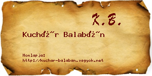Kuchár Balabán névjegykártya